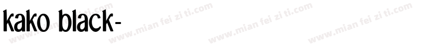kako black字体转换